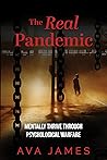 The Real Pandemic...