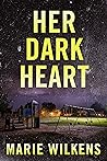 Her Dark Heart: A...