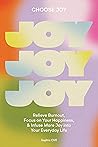Choose Joy: Relie...
