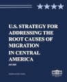 US Strategy for Addressing the Root Causes of Migration in Central America