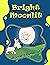 Bright moonlit: The bright ...