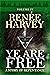 Ye are Free by Renee Harvey