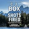Shots Fired by C.J. Box