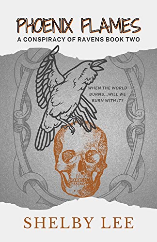 Phoenix Flames (A Conspiracy of Ravens, #2)