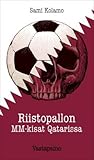 Riistopallon MM-kisat Qatarissa