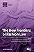 The New Frontiers of Fashion Law by Rossella Esther Cerchia