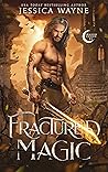 Fractured Magic (Shadow Cursed, #2)