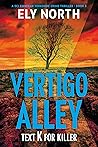 Vertigo Alley: Te...