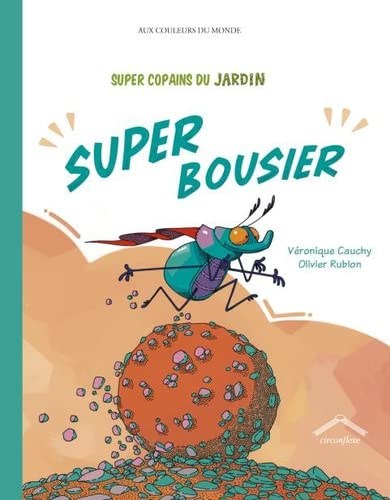 Super bousier (Hardcover)