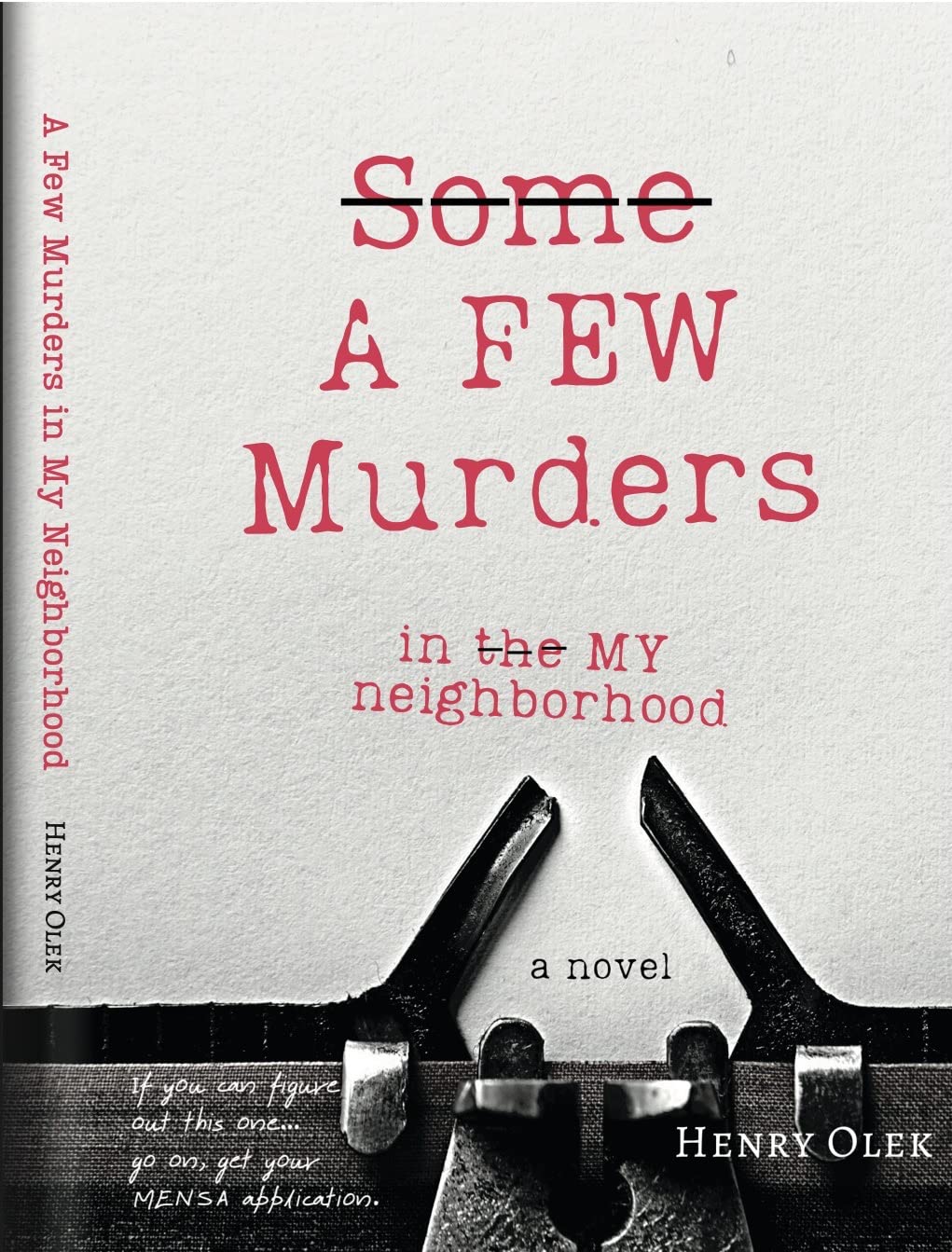 A Few Murders in My Neighborhood (Kindle Edition)
