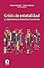 Crisis de estatalidad y violaciones a derechos humanos (Spanish Edition)