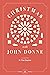 Christmas with John Donne by Timothy Clayton