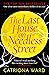 The Last House on Needless ...