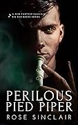 Perilous Pied Piper