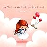 The Girl and the Lock on Her Heart by Lauren   Lee