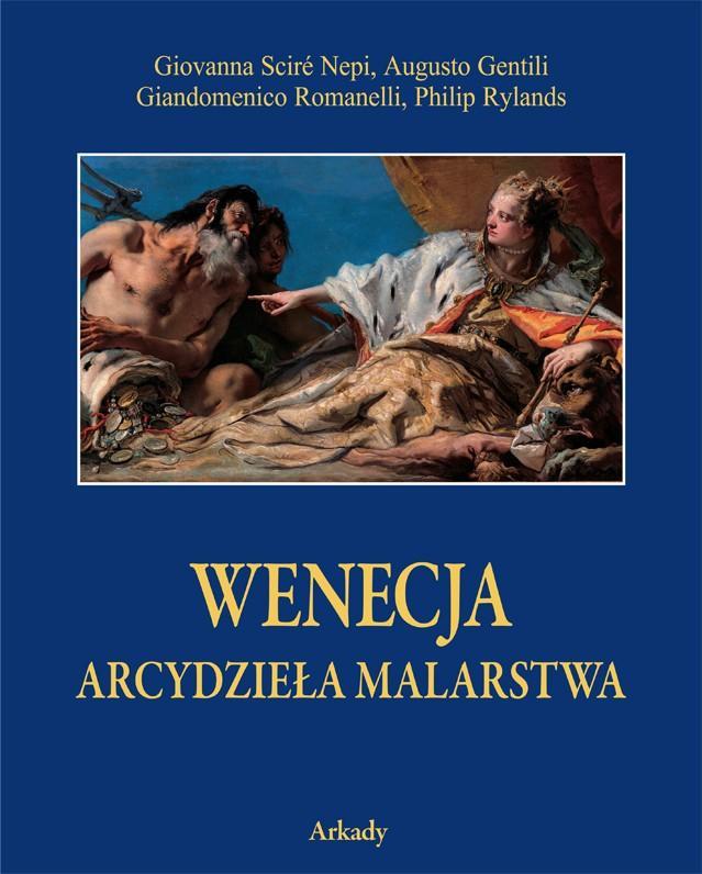 Wenecja arcydzieła malarstwa