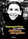 Napsugárlány by Julianna Margulies
