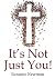 It’s Not Just You! by Suzanne Newman