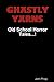 Ghastly Yarns by John Pirog