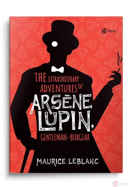 The extraordinary adventures of Arsène Lupin, gentleman-burglar
