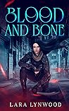 Book cover for Blood and Bone (Bloodlines, 2)
