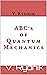 ABCs of Quantum Mechanics