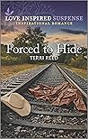 Forced to Hide: A...