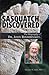 Sasquatch Discovered: The Biography of Dr. John Bindernagel