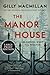 The Manor House