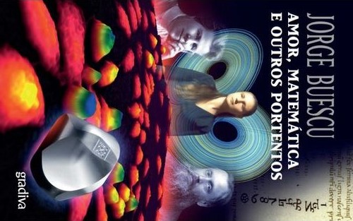 Amor, Matemática e Outros Portentos (Ciência Aberta, #241)