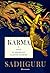 Karma: Vodič za kreiranje vlastite sudbine