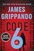 Code 6: A Gripping Crime Thriller – Big Tech Conspiracy, Deadly Data, and Family Secrets