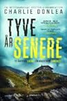 Tyve år senere by Charlie Donlea
