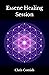 Essene Healing Session