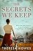 The Secrets We Keep