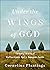Under the Wings of God: Twe...