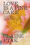 Love Is a Pink Ca...