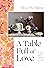 A Table Full of Love by Skye McAlpine