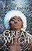 The Great Witch: Rise of th...