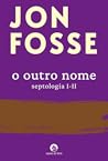 O Outro Nome: Sep...