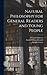 Natural Philosophy for General Readers and Young People by Edmund Atkinson
