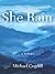She Rain: Collectors Edition, Autographed