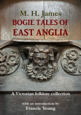 Bogie Tales of East Anglia (Paperback)