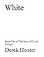White: Book Two of The Stor...