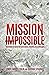 Mission ImPossible: Diamonds of Truth for Successful Personal Relationships