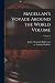 Magellan's Voyage Around th...