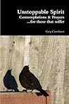 Unstoppable Spirit by Greg Crowhurst