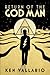 Return of the God Man