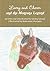 Lacey and Charm and the Montana Legend by Shelby Schopf