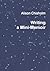 Writing A Mini-Memoir by Alison Chisholm
